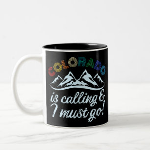 Caneca De Café Em Dois Tons Colorado Está Ligando E Eu Preciso Ir