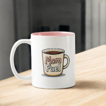 Combustível da mamãe | Café Engraçado Mãe