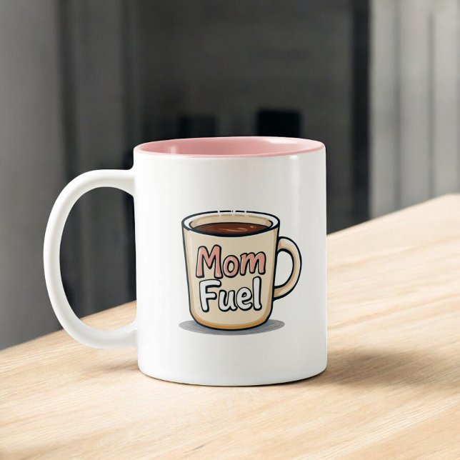 Caneca De Café Em Dois Tons Combustível da mamãe | Café Engraçado Mãe (Criador carregado)