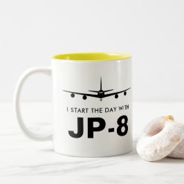Caneca De Café Em Dois Tons Comece o dia com JP-8 KC-135 Refueler