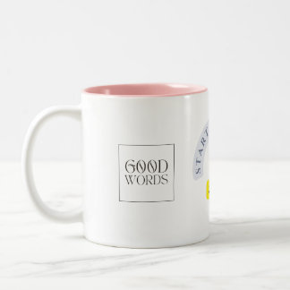 Caneca De Café Em Dois Tons Comece seu dia com um sorriso - Aproveite cada can