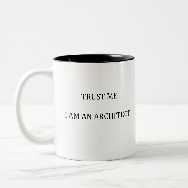 Caneca De Café Em Dois Tons Confie em mim, sou um Arquiteto (Esquerda)