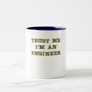 Caneca De Café Em Dois Tons Confie que eu mim é um engenheiro (marrom)
