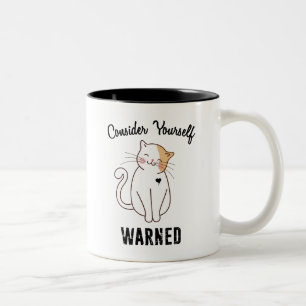 Caneca De Café Em Dois Tons Considere-Se Mau Advertido Gato