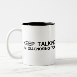 CANECA DE CAFÉ EM DOIS TONS CONTINUA A FALAR QUE ESTOU A DIAGNOSTICAR-TE