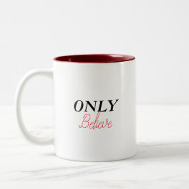 Caneca De Café Em Dois Tons Cota cristã ‘Apenas Acredite’ Minimalista Simples
