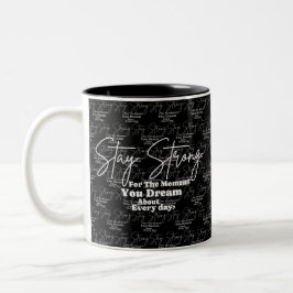 Caneca De Café Em Dois Tons Cotações Motivacionais : Mantenha-se forte
