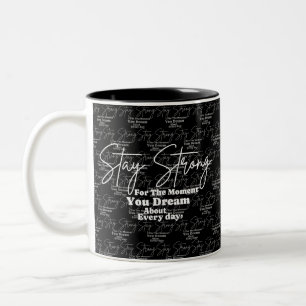 Caneca De Café Em Dois Tons Cotações Motivacionais : Mantenha-se forte