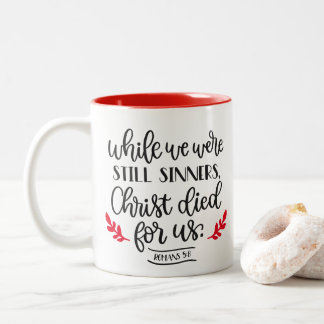 Caneca De Café Em Dois Tons Cristo morreu por nós.