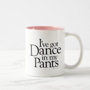 Caneca De Café Em Dois Tons Dança Na Minha Calça De Café De Dois Tons