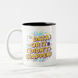 Caneca De Café Em Dois Tons Data Science Design - Dados ou isso não aconteceu