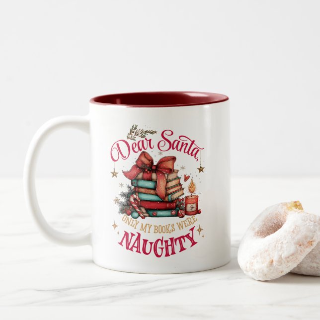 Caneca De Café Em Dois Tons Dear Santa, Only My Books Were Naughty  (Com Donut)