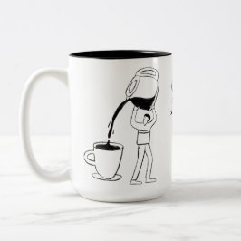 Caneca De Café Em Dois Tons Decaf? No thanks. I only run on high-octane fuel!