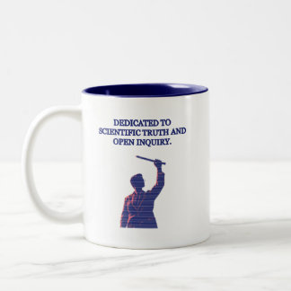 Caneca De Café Em Dois Tons Dedicated to Scientific Truth & Open Inquiry
