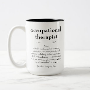 Caneca De Café Em Dois Tons Definição de Terapêutica Ocupacional Obrigado Pres