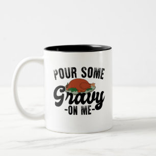 Caneca De Café Em Dois Tons Derrame Molho Em Mim Peru Jantar De Ação De Graças