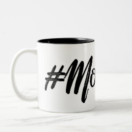 Caneca De Café Em Dois Tons Design do #MomLife, o moderno e o na moda de