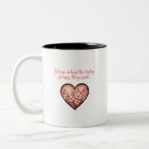 Caneca De Café Em Dois Tons Dormir Quando o Bebê Dorme Vida de Mãe Engraçada
