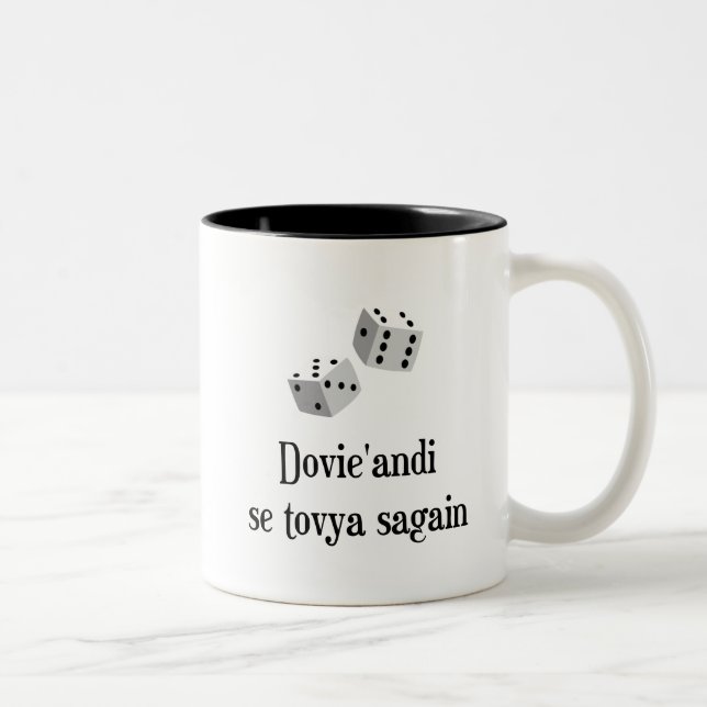 Caneca De Café Em Dois Tons Dovie'andi se tovya de novo (Direita)