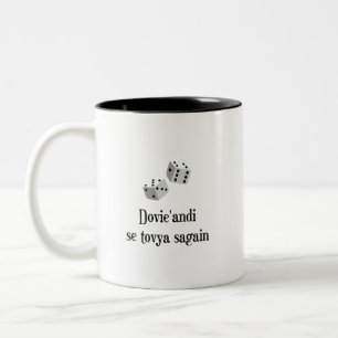 Caneca De Café Em Dois Tons Dovie'andi se tovya novamente (frente e verso)
