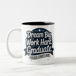 Caneca De Café Em Dois Tons Dream Big Formando Mug - Dois Tons 11oz