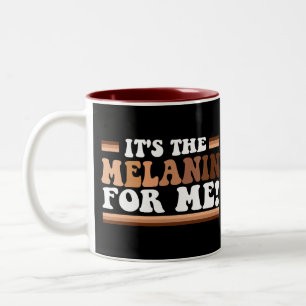 Caneca De Café Em Dois Tons É a Melanina para mim, o mês da história negra