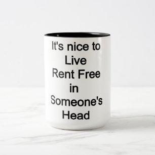 Caneca De Café Em Dois Tons É legal viver sem aluguel na cabeça de alguém