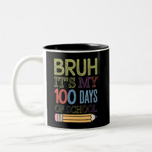 Caneca De Café Em Dois Tons É Meu 100 Dias De Escola Engraçado 100º Dia 