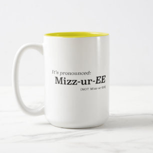Caneca De Café Em Dois Tons É Pronunciado Mizz-ur-EE Não Mizz-ur-UH