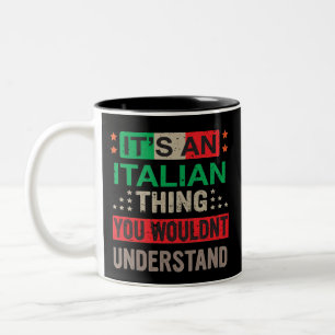 Caneca De Café Em Dois Tons É uma coisa italiana que você não entenderia.