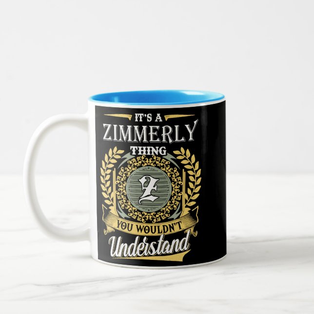 Caneca De Café Em Dois Tons É Uma Coisa Zimmerly Que Você Não Entenderia (Esquerda)