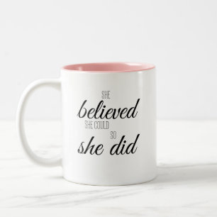 Caneca De Café Em Dois Tons Ela Acreditou Que Conseguiu, Então Conseguiu – Ins