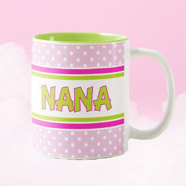 Caneca De Café Em Dois Tons Ela vai adorar! Cute Nana Gift Mug