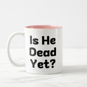 Caneca De Café Em Dois Tons Ele ainda é Morto?