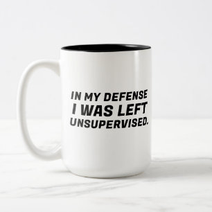 Caneca De Café Em Dois Tons Em Minha Defesa Eu Fui Deixado Sem Supervisão Tipo