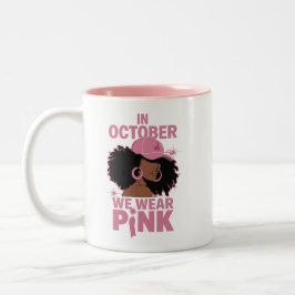 Caneca De Café Em Dois Tons Em outubro Vestimos Rosa
