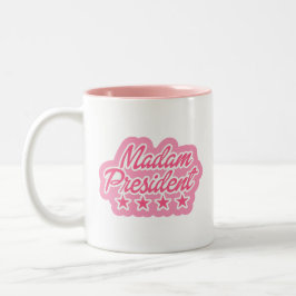 Caneca De Café Em Dois Tons (EN) Senhora Presidente Mug - Interior rosa e tipo