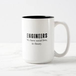 Caneca De Café Em Dois Tons Engenheiros Que Temos Vidas Sociais