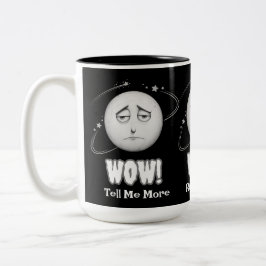 Caneca De Café Em Dois Tons Engraçada "Uau" Lua Face Coffee Mug