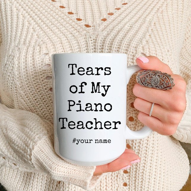 Caneca De Café Em Dois Tons Engraçadas lágrimas do meu professor de piano | Pr (Funny Tears of My Piano Teacher | Piano teacher Coffee Mug)