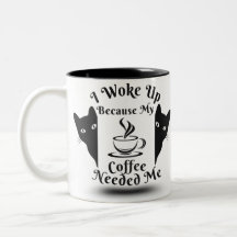 Engraçado, Acordei Porque Meu Café Precisava De Mi