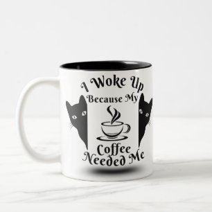 Caneca De Café Em Dois Tons Engraçado, Acordei Porque Meu Café Precisava De Mi