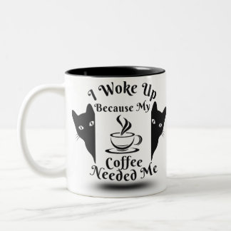 Caneca De Café Em Dois Tons Engraçado, Acordei Porque Meu Café Precisava De Mi