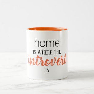 Caneca De Café Em Dois Tons Engraçado "Casa é onde o introvertido está" Mug