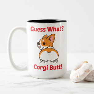 Caneca De Café Em Dois Tons Engraçado Corgi Mug, Adivinha O Quê? Bumbum Corg