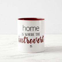 Engraçado "Home is Where Is" , Cotação Mug