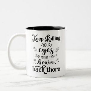 Caneca De Café Em Dois Tons Engraçado insulto Presente Continue rolando seus o