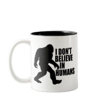 Engraçado Pé Grande Não Acredito em Humanos