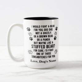 Caneca De Café Em Dois Tons Engraçado, Personalizado, Lute Um Urso Para Seu Pa