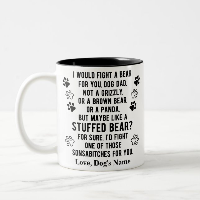 Caneca De Café Em Dois Tons Engraçado, Personalizado, Lute Um Urso Para Seu Pa (Esquerda)